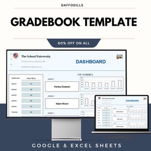May include: A computer monitor and laptop display a gradebook template with the text "GRADEBOOK TEMPLATE" and "DASHBOARD". The template shows student scores and a graph of top students. The text "60% OFF ON ALL" is also visible.