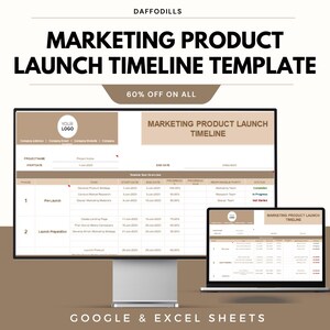 May include: A digital marketing product launch timeline template displayed on a computer monitor and laptop. The template includes sections for pre-launch and launch preparation, with the text "Marketing Product Launch Timeline Template" and "60% OFF ON ALL".