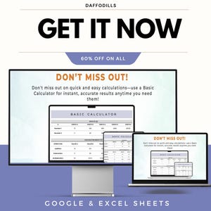 May include: An advertisement for a basic calculator, displayed on a desktop monitor, a tablet, and a laptop. The text "GET IT NOW" is in large, bold letters. The ad promotes quick and easy calculations.