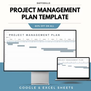 May include: A computer monitor and laptop displaying a project management plan template. The text "PROJECT MANAGEMENT PLAN TEMPLATE" is at the top, with "60% OFF ON ALL" below it. The bottom of the image reads "GOOGLE & EXCEL SHEETS".