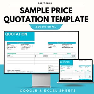 May include: A digital price quotation template displayed on a computer monitor and laptop. The template includes fields for name, address, and item descriptions. Text on the image reads "SAMPLE PRICE QUOTATION TEMPLATE" and "GOOGLE & EXCEL SHEETS".