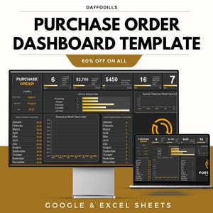 May include: A digital purchase order dashboard template, shown on a computer monitor and a laptop. The design uses a dark background with white and gold text, including the words "Purchase Order Dashboard Template" and "60% Off On All."