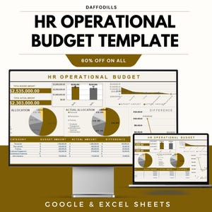 May include: A computer monitor and laptop display an HR Operational Budget Template. The template includes charts, graphs, and financial data. The text on the screen reads "HR Operational Budget" and "60% OFF ON ALL". The bottom of the image says "GOOGLE & EXCEL SHEETS".