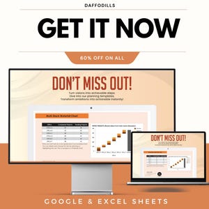 May include: An advertisement with the text "GET IT NOW" and "60% OFF ON ALL." It shows a desktop computer, a tablet, and a laptop displaying charts and the words "DON'T MISS OUT!" The bottom of the image reads "GOOGLE & EXCEL SHEETS."