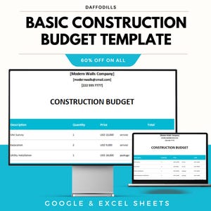 May include: A digital construction budget template displayed on a computer monitor and laptop. The template includes sections for description, quantity, price, and total. The text "BASIC CONSTRUCTION BUDGET TEMPLATE" and "60% OFF ON ALL" are also visible.