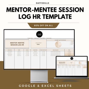 May include: A digital HR template for mentor-mentee sessions, displayed on a desktop monitor and laptop. The template includes sections for member names, positions, and session descriptions. The text "MENTOR-MENTEE SESSION LOG HR TEMPLATE" is displayed at the top.