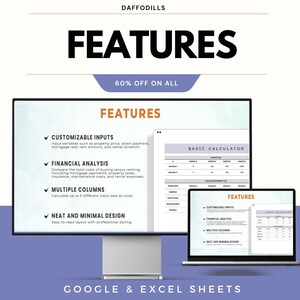 May include: A computer monitor and laptop displaying a spreadsheet interface with the word "FEATURES" in large, bold text. The screen shows customizable inputs, financial analysis, multiple columns, and a neat design. The text "GOOGLE & EXCEL SHEETS" is at the bottom.