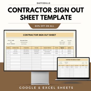 May include: A digital template for a contractor sign-out sheet, displayed on a computer monitor and a laptop. The template includes fields for project details, contractor information, and time tracking. The text reads "CONTRACTOR SIGN OUT SHEET TEMPLATE".
