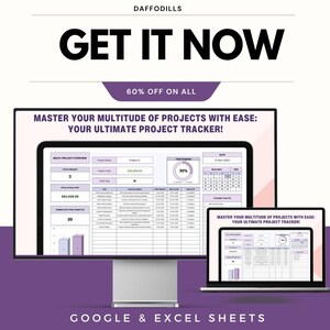 Peut inclure: Image promotionnelle pour un suivi de projet. Le texte "GET IT NOW" est en grandes lettres noires en gras. L'image montre un &eacute;cran d'ordinateur et un ordinateur portable affichant un suivi de projet. Le texte "MASTER YOUR MULTITUDE OF PROJECTS WITH EASE: YOUR ULTIMATE PROJECT TRACKER!" est affich&eacute;.