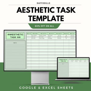 May include: Aesthetic task template displayed on a desktop monitor and laptop. The template is light green with a task list, notes section, and the text "Aesthetic Task Template" at the top. The image also includes the text "60% OFF ON ALL" and "GOOGLE & EXCEL SHEETS."