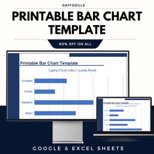 May include: A computer monitor and laptop display a "Printable Bar Chart Template" with blue horizontal bars representing data for August, September, October, and November. The text "60% OFF ON ALL" is also visible.