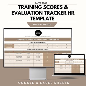 May include: A digital HR template displayed on a computer monitor and laptop. The template is titled "TRAINING SCORES & EVALUATION TRACKER HR TEMPLATE" with a 60% off promotion. The template includes sections for scores, statistics, and a schedule, designed for Google & Excel Sheets.