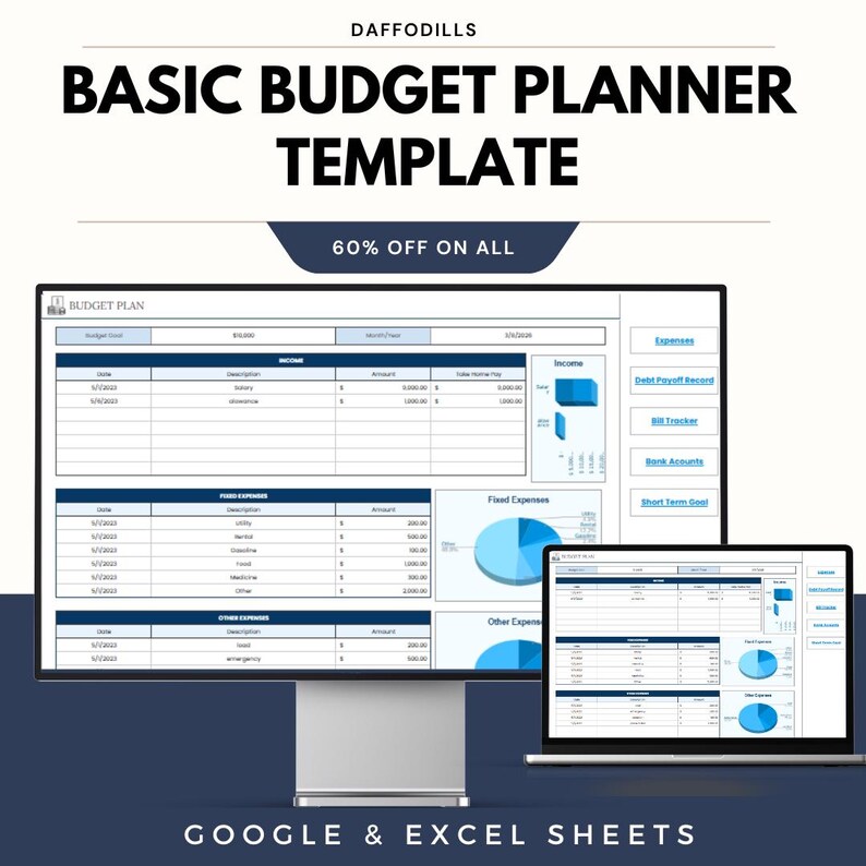 May include: A digital budget planner template shown on a desktop monitor and a laptop. The template includes sections for income, expenses, and financial tracking. The image text reads "BASIC BUDGET PLANNER TEMPLATE" and "60% OFF ON ALL".