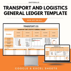 Puede incluir: Un monitor de computadora y una computadora portátil muestran una plantilla de libro mayor general de transporte y logística. La plantilla incluye datos financieros, gráficos y el texto "Transport Co." y "October". La imagen también incluye el texto "60% OFF ON ALL" y "GOOGLE & EXCEL SHEETS."