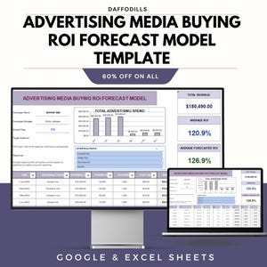May include: A computer monitor and laptop display a marketing template titled "Advertising Media Buying ROI Forecast Model." The template includes charts, data tables, and the text "Google & Excel Sheets." The image also shows "60% OFF ON ALL."