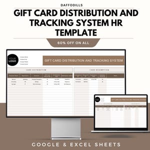 May include: A computer monitor and laptop show a gift card distribution and tracking system template. The template includes sections for card distribution and redemption, with the text "60% OFF ON ALL" and "GOOGLE & EXCEL SHEETS". The logo is in the upper left corner.