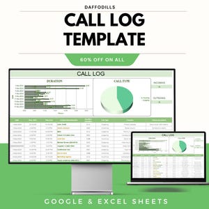 Puede incluir: Un monitor de computadora y una computadora portátil que muestran una "Plantilla de registro de llamadas" con un esquema de color verde y blanco. La plantilla incluye gráficos y tablas de datos. El texto en la imagen incluye "60% DE DESCUENTO EN TODO" y "GOOGLE & EXCEL SHEETS."