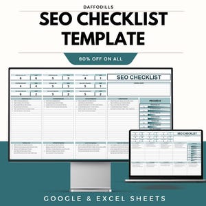 Puede incluir: Una plantilla de lista de verificación SEO se muestra en un monitor de computadora y una computadora portátil. La plantilla incluye secciones para la investigación de palabras clave, SEO técnico y optimización de contenido. El texto "SEO CHECKLIST TEMPLATE" está en la parte superior, con "60% OFF ON ALL" debajo. La parte inferior de la imagen dice "GOOGLE & EXCEL SHEETS."