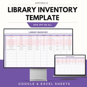 May include: A digital library inventory template displayed on a computer monitor and laptop. The template includes columns for title, author, ISBN, and other details. The text "LIBRARY INVENTORY TEMPLATE" is at the top, with "60% OFF ON ALL" below it.
