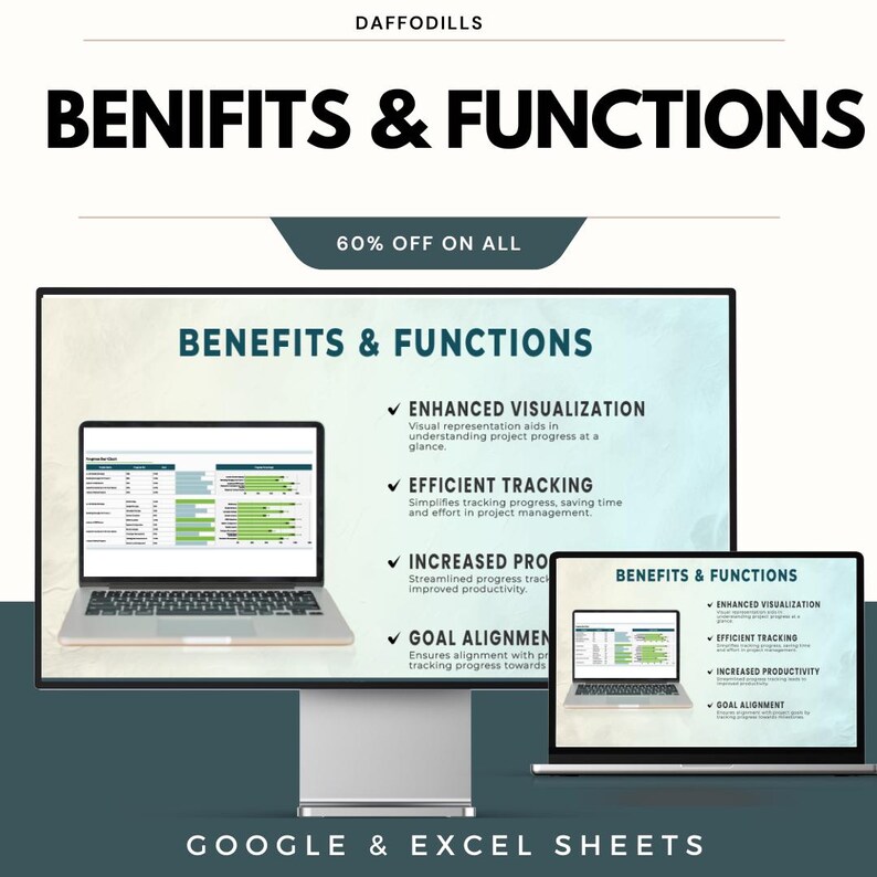 May include: A digital graphic promoting Google & Excel Sheets, with the text "BENIFITS & FUNCTIONS" and "60% OFF ON ALL". The image shows two laptops displaying project management benefits, including enhanced visualization and efficient tracking.