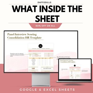 May include: A digital marketing image with the text "WHAT INSIDE THE SHEET" and "60% OFF ON ALL". The image shows a computer monitor and laptop displaying a "Panel Interview Scoring Consolidation HR Template". The bottom of the image says "GOOGLE & EXCEL SHEETS".
