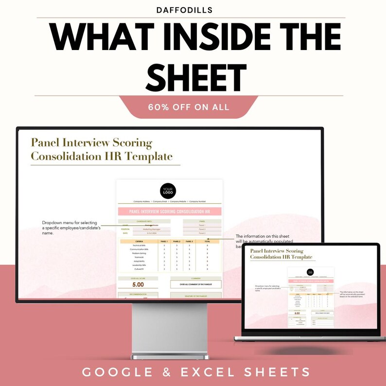 May include: A digital marketing image with the text "WHAT INSIDE THE SHEET" and "60% OFF ON ALL". The image shows a computer monitor and laptop displaying a "Panel Interview Scoring Consolidation HR Template". The bottom of the image says "GOOGLE & EXCEL SHEETS".