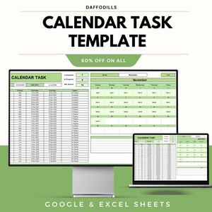 May include: A digital calendar task template shown on a desktop monitor and a laptop. The template includes sections for task details, a calendar view for November, and the text "CALENDAR TASK TEMPLATE" and "60% OFF ON ALL".
