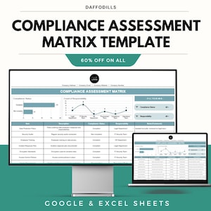 May include: A digital compliance assessment matrix template displayed on a desktop monitor and laptop. The template includes charts, tables, and the text "Compliance Assessment Matrix". The image also includes the text "60% OFF ON ALL" and "GOOGLE & EXCEL SHEETS".