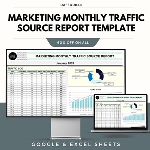 May include: A digital marketing monthly traffic source report template displayed on a computer monitor and laptop. The report includes data visualizations and a traffic log for January 2024. The template is compatible with Google and Excel Sheets.