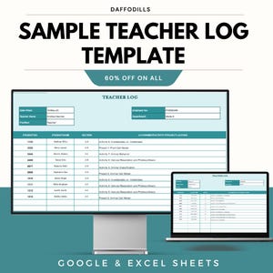 May include: A digital template for a teacher log, displayed on a desktop computer and a laptop. The template features a teal and white color scheme with sections for student information and assignments. The text "SAMPLE TEACHER LOG TEMPLATE" is prominently displayed.