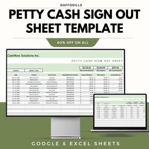 Puede incluir: Una plantilla digital para una hoja de registro de caja chica, que se muestra en un monitor de computadora y una computadora portátil. La plantilla incluye campos para cajero, fecha, propósito y cantidad. El texto "PETTY CASH SIGN OUT SHEET TEMPLATE" está en la parte superior.