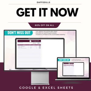 Pode incluir: Imagem promocional para Daffodils com um computador desktop e um laptop exibindo um modelo de planejamento. O texto "GET IT NOW" &eacute; exibido de forma proeminente, junto com "60% OFF ON ALL" e "DON'T MISS OUT". A parte inferior da imagem diz "GOOGLE & EXCEL SHEETS".