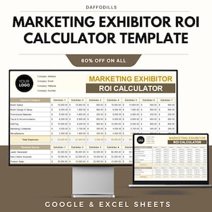 May include: A digital marketing template titled "MARKETING EXHIBITOR ROI CALCULATOR TEMPLATE" with a 60% off promotion. The image shows a computer monitor and a laptop displaying the calculator in a spreadsheet format. The template is designed for Google & Excel Sheets.