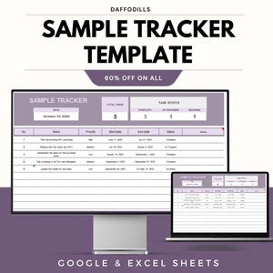 May include: A digital sample tracker template displayed on a desktop monitor and a laptop. The template includes sections for tasks, priority, start and end dates, and status. The text "SAMPLE TRACKER TEMPLATE" is at the top, with "60% OFF ON ALL" below it.