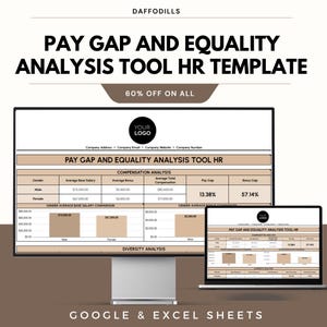 May include: A computer monitor and laptop display a "Pay Gap and Equality Analysis Tool HR Template." The template includes compensation analysis data, pay gap percentages, and a company logo. The image also includes the text "60% OFF ON ALL" and "GOOGLE & EXCEL SHEETS."