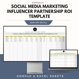 Puede incluir: Una plantilla de marketing digital que se muestra en un monitor de ordenador y un portátil. La plantilla se titula "Social Media Marketing Influencer Partnership ROI" e incluye una promoción del 60% de descuento. La plantilla está diseñada para Google & Excel Sheets.