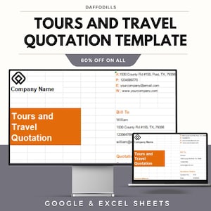 May include: A computer monitor and laptop displaying a "Tours and Travel Quotation Template." The template features an orange and white design with the text "Tours and Travel Quotation" and contact information. The image also includes the text "60% OFF ON ALL" and "GOOGLE & EXCEL SHEETS."