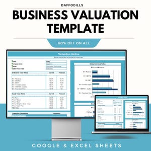 May include: A computer monitor and laptop display a business valuation template. The template includes valuation ratios, current and forecast data, and the text "60% OFF ON ALL". The template is for Google & Excel Sheets.