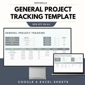 May include: A digital project tracking template displayed on a computer monitor and laptop. The template includes sections for project name, project manager, and task progress. The text "GENERAL PROJECT TRACKING TEMPLATE" is at the top.