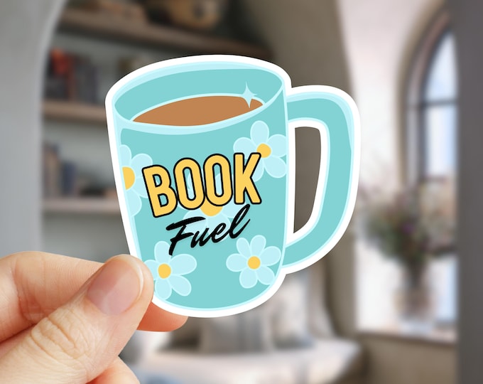 Book Fuel Sticker | Teal Coffee Cup with Flowers | Bookish Gift | Cozy Reading Sticker  | Decal