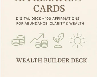 Financial Affirmation Cards – Wealth Builder Deck | 100 Digital Money Mindset Affirmations for Abundance, Side Hustles & Wealth