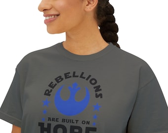 Rebellionen sind auf Hoffnung aufgebaut: Übergroßes Boxy T-Shirt | Rebel Zitat Tee