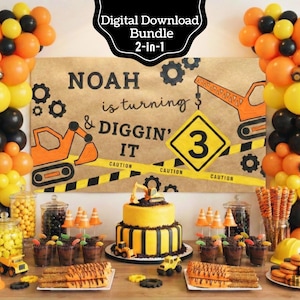 May include: A construction-themed birthday party setup with orange, yellow, and black balloons. The backdrop features a sign that reads "NOAH is turning & DIGGIN' IT" with construction equipment illustrations. A cake, cupcakes, and snacks are on the table.