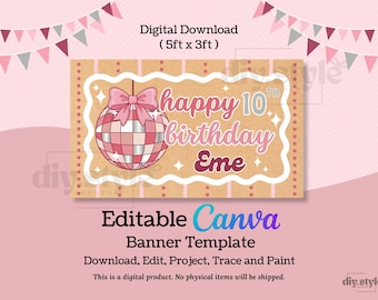 Editable Pink Groovy Disco Ball 10th Birthday Banner, Canva Template, 5x3ft DIY Hand Painted Party Decoration, Customizable Digital Download