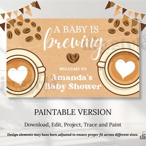 A Baby Is Brewing Banner | Coffee Baby Shower Backdrop | Rustic Gender Neutral Decoration | DIY Paint or Print | Editable Canva Template image 4