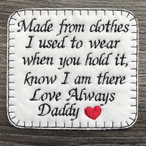 Personalised Memory Embroidery Bereavement Patch for a Memory Pillow Cushion or Bear Made from clothes I used to wear etc Iron or Sew On