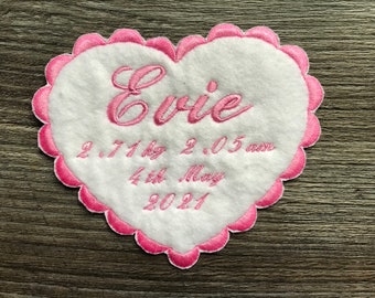 Personalised Memory Birth Announcement New Baby Boy / Girl Heart Shaped Embroidery Patch for Memory Pillow Cushion Bear or Quilt etc