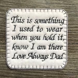 Personalised Memory Embroidery Patch for a Memory Pillow Cushion or Bear  This is something I used to wear Love Always Iron or Sew On