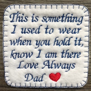 Personalised Memory Embroidery Patch for a Memory Pillow Cushion or Bear  This is something I used to wear Love Always Iron or Sew On