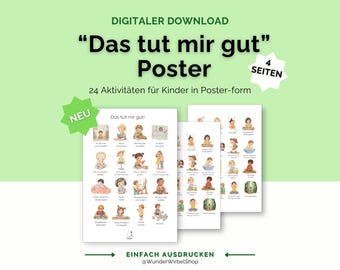 May include: A digital download poster set titled "Das tut mir gut" (That does me good) with 24 activities for children. The poster set includes four pages with illustrations of children. The background is light green.
